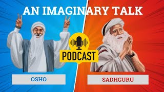 An Enlightening Talk That Never Happened | OSHO x Sadhguru