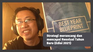 Strategi Merancang dan Mencapai Resolusi Tahun Baru - Webinar 90 Menit