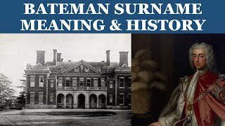 Bateman Surname History