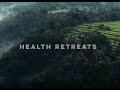 Luxury Health Retreats - Health Travel