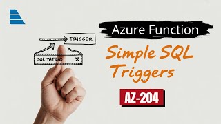 Discover the Magic of AZURE SQL Trigger Functions Explained Simply!