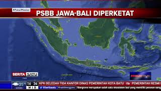 Penerapan Pembatasan PSBB Ketat di Jawa dan Bali