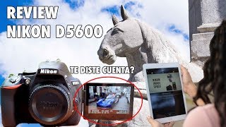 REVIEW del NUEVA NIKON D5600! Una CAMARA MOUNSTROSA! / Español Latino