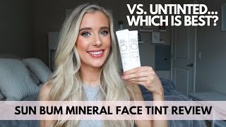 Sun Bum Mineral Sunscreen Face Tint SPF 30 Review vs. Sun Bum Untinted SPF 30 #sunscreen