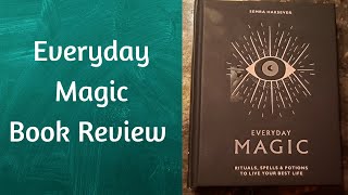 Everyday Magic Book Review || My honest reaction