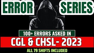 Top 100 Error Detections - SSC CGL \u0026 CHSL 2023 | SSC CGL English Classes | QEng