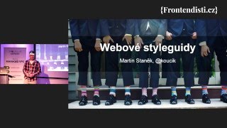 Martin Staněk: Úvod do Style Guides