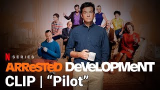 ARRESTED DEVELOPMENT Season 1 • Episode CLIP - 1x01: "Pilot" • 2003