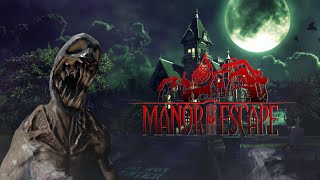 Manor of Escape Trailer