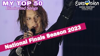 National Finals Season 2023 | My Top 50 (Eliminated Songs)