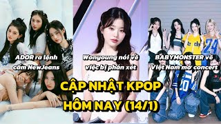 CẬP NHẬT KPOP HÔM NAY (14/1)