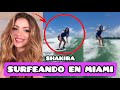 💥NUEVO: Shakira Haciendo Surf En Miami Y Se Hace Viral En Las Redes Sociales | VÍDEO