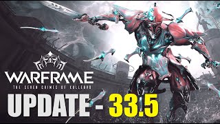 【Warframe】アップデート33.5 - Kullervo：7つの罪 -