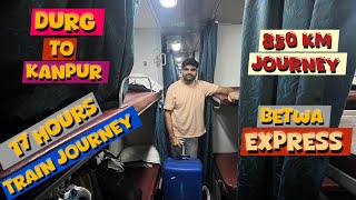 Durg To Kanpur Train Journey in Second AC | 856 Km journey in 16 Hours | Umish Vlogs