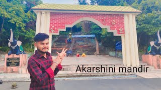 Vlog Of Akarshini Mandir ll आकर्षिणी मंदिर का व्लॉग 😇😇