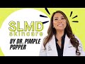 Welcome to SLMD Skincare | Founded by Dr. Sandra Lee AKA Dr. Pimple Popper