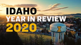 University of Idaho | Year In Review 2020