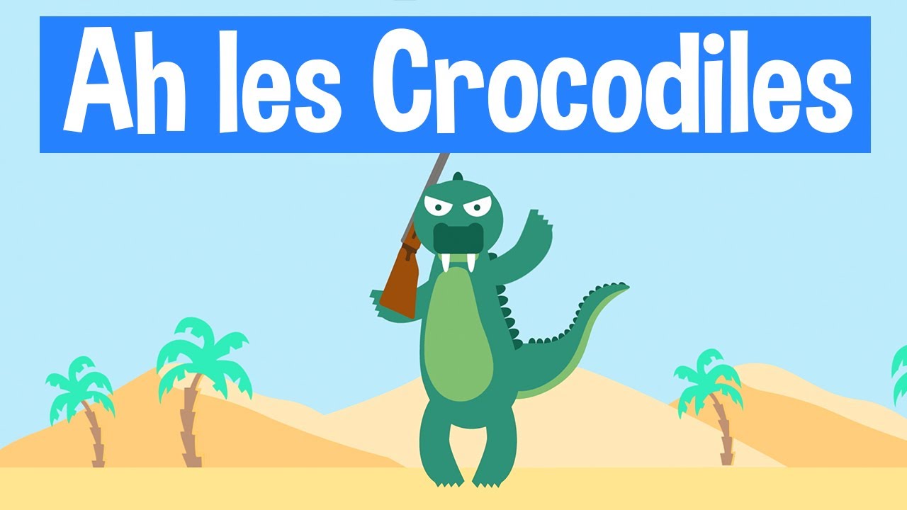 ёяшг Ah Les Crocodiles Comptines Et Chansons Pour Enfants Acordes Chordify