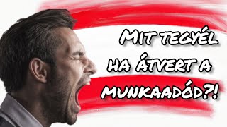 Mit tegyél ha átvert a munkaadód Ausztriában?!