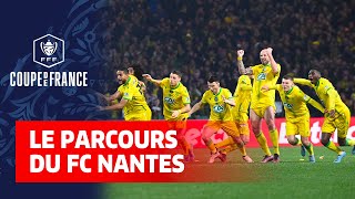 Le parcours du FC Nantes en Coupe de France 2021-2022