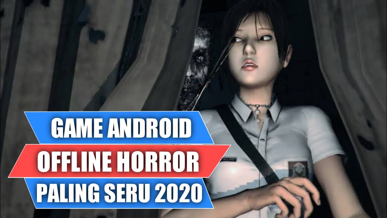 7 Game Android Offline Horror Paling Seru 2020 Youtube