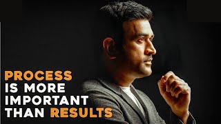 Process Is More Important Than Results - MS Dhoni Motivational Video | Motivation Chase