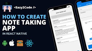 How to build Full-Stack Note Taking App with React Native, Expo, Async Storage