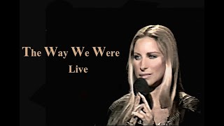 (Improved video) Barbra Streisand The Way We Were- Live 1975 (Best Live Performance)
