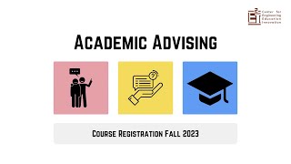 Academic Advising: Course Registration Procedure 2023-2024