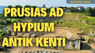 Prusias ad Hypium Antik Kenti | Geçmişin İzinde