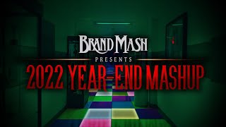 Year-End Mashup 2022 - 69 Songs !