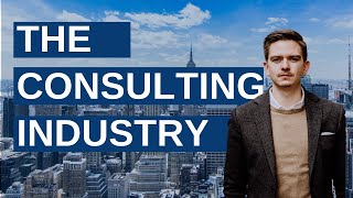 Overview of the consulting industry! (from Consulting Career Circle)