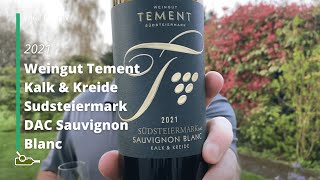 Wine Review: Weingut Tement Kalk \u0026 Kreide Sudsteiermark DAC Sauvignon Blanc 2021