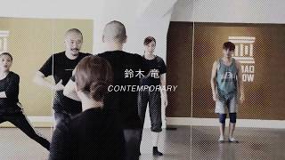 【DANCEWORKS】鈴木竜 / CONTEMPORARY