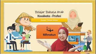 Belajar Bahasa Arab kosakata Profesi (Mihnatun)