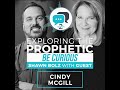 exploring the prophetic with cindy mcgill