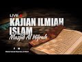 🔴 [LIVE] Kitab Akidah Ahlul Sunnah Wal Jamaah Terhadap Sahabat & Ahlil Bait Nabi ﷺ