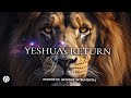YESHUA'S RETURN /  PRAYER INSTRUMENTAL / MEDITATION INSTRUMENTAL 