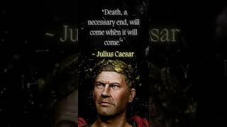 Memorable Quotes By Julius Caesar.