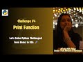 🚀  Video 4 | Python Print Function Challenge | HackerRank Solution Explained! 🖥️