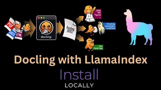 Docling with LlamaIndex - Install Docling Reader Locally