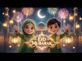 Best Eid ul Adha Song 2026 🌙 | Muslim Kids Animation | Eid Mubarak Nasheed