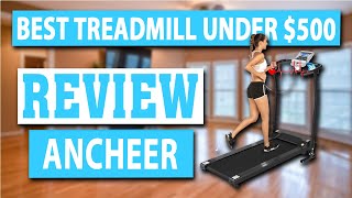 ANCHEER Folding Treadmill Review - Best Treadmill for Home Under 500 2020