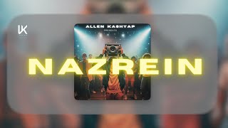 Nazrein - Alen R Kasyap | Official Audio | Gaurav Kashyap