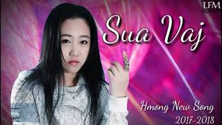 Suab nkauj kho siab heev 2018 | 🎵Hmong sab song 2018 - sua vaj album 2018 ep.19