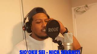 SI'OKU SEI - NICK SEVANITI new song 2019