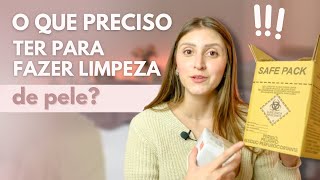 ITENS NECESSÁRIOS PARA REALIZAR LIMPEZA DE PELE