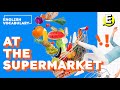 Learn English Vocabulary: At the supermarket