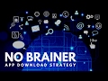 The No Brainer App Launch Strategy