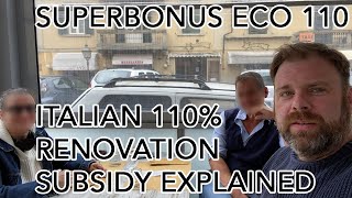 Superbonus 110 - The Italian renovation 2021 subsidy grant explained.